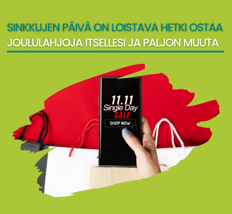 Sinkkujen päivä on loistava hetki ostaa joululahjoja itsellesi ja paljon muuta!